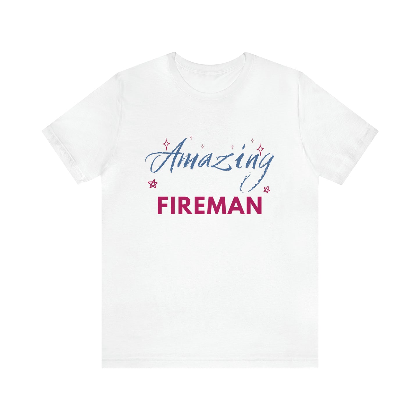 Amazing Fireman Unisex Jersey Short Sleeve Tee