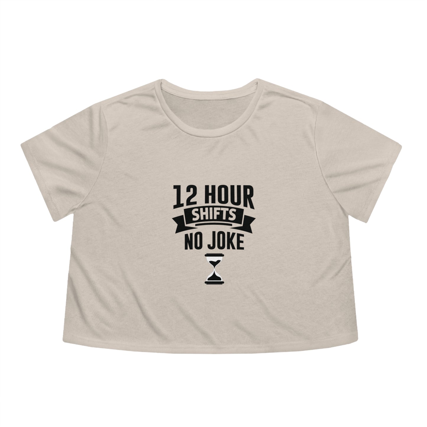 12 Hour Shifts No Joke Women's Flowy Cropped Tee, Doctor shirts, Doctor gift ideas, New Doctor shirt, gift for doctors, Doctor team shirt