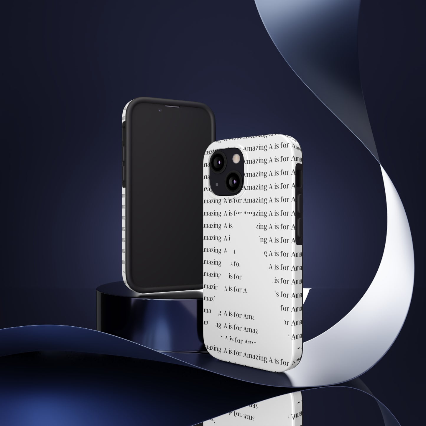 A is for Amazing Tough Phone Cases