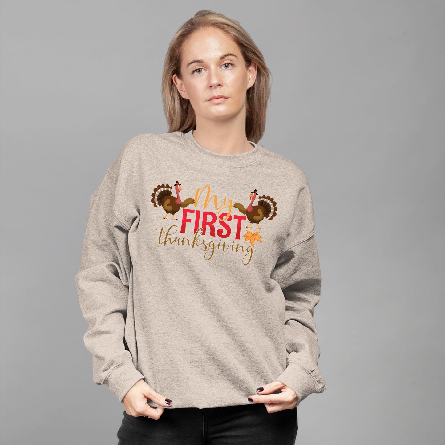 My First Thanks Giving, Thanksgiving Sweatshirt, Thanksgiving Sweater for Women, Thanksgiving Gift Ideas, Cute Thanksgiving