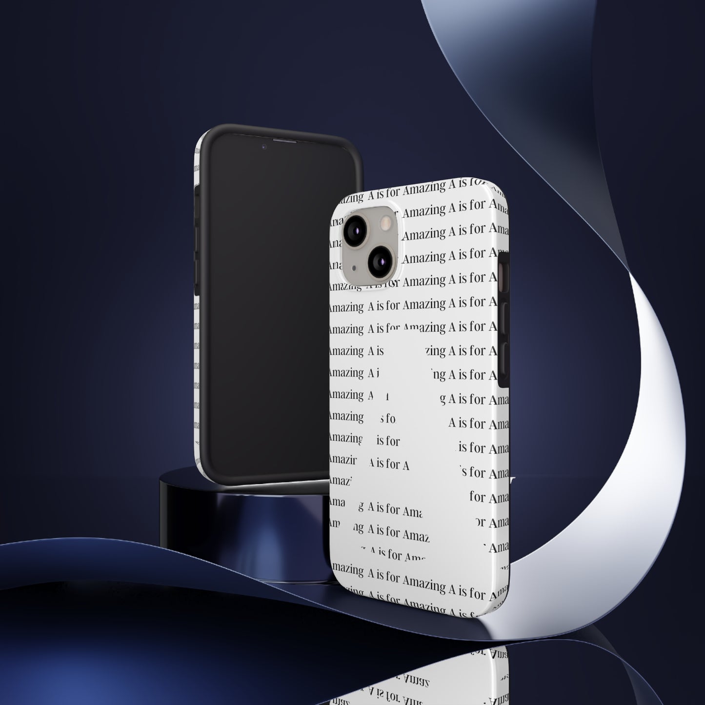 A is for Amazing Tough Phone Cases