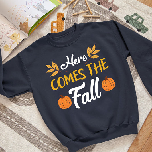 Fall Here Comes Fall Sweatshirt, Fall Sweatshirt, Fall Sweater for Kids, Fall Gift Ideas, Cute Fall Sweatshirt, Funny, Fall Sweatshirt