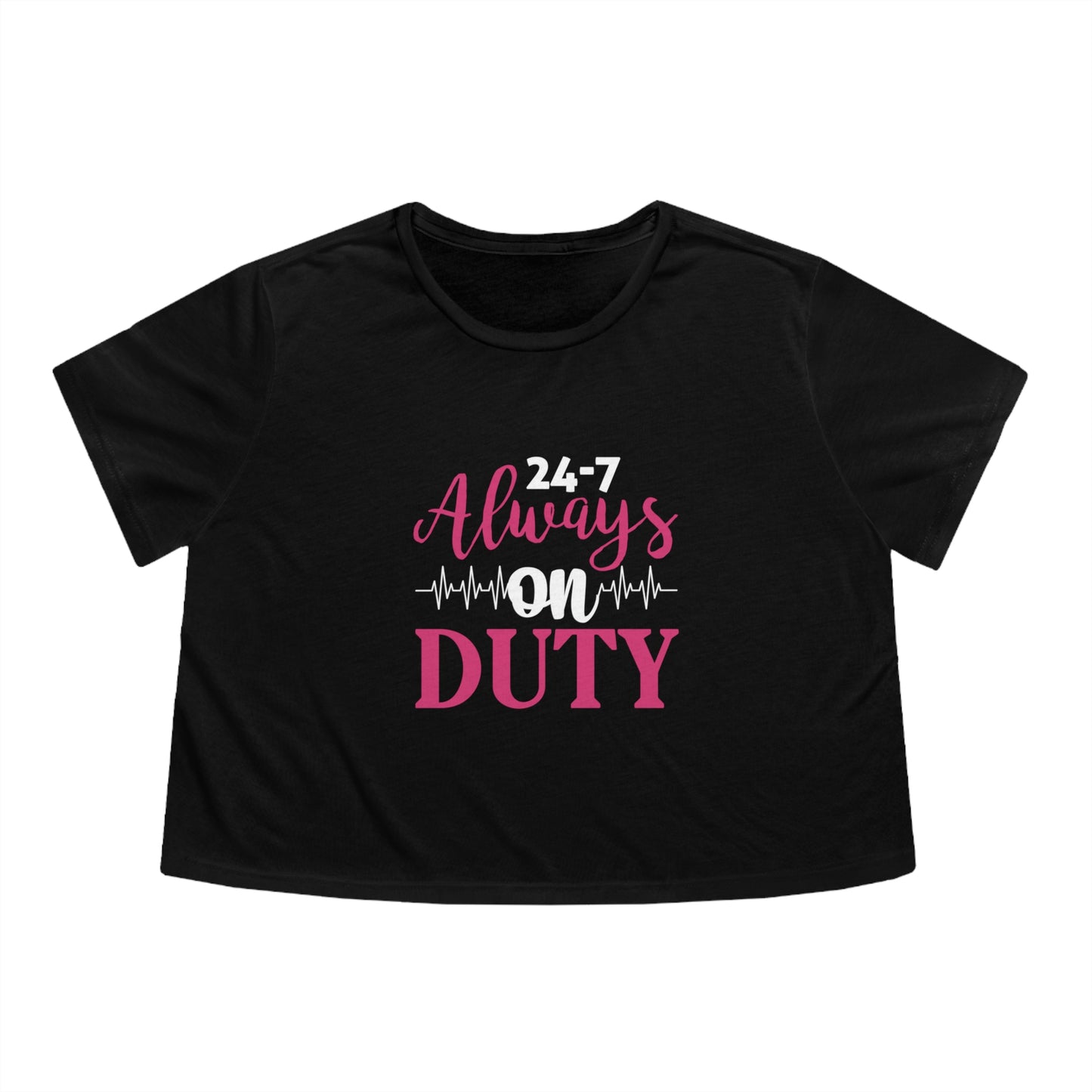 24-7 Always On Duty Women's Flowy Cropped Tee, Doctor shirts, Doctor gift ideas, New Doctor shirt, gift for doctor, Doctor team shirt