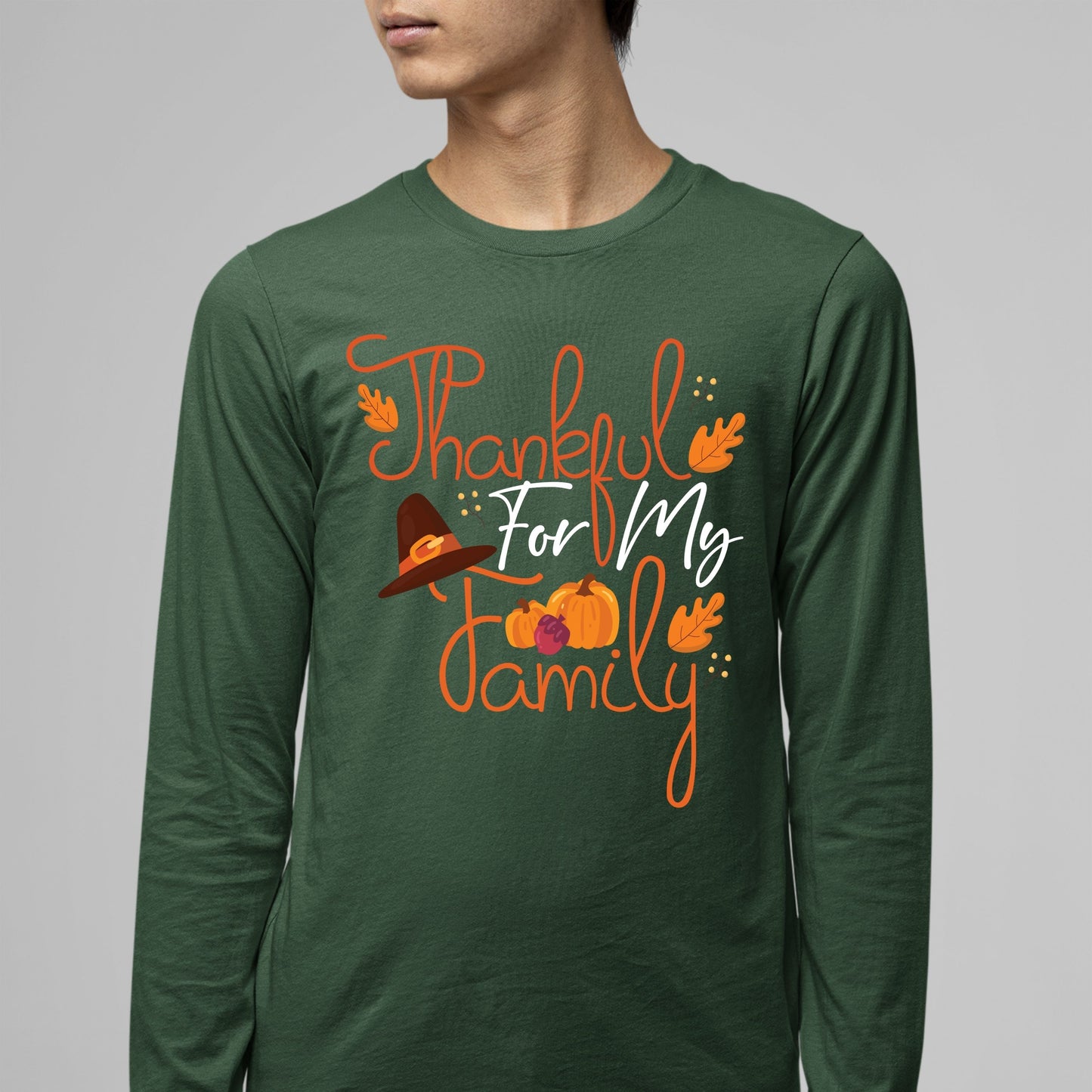 Thankful For My Family, Thanksgiving Sweatshirt, Thanksgiving Sweater for Men, Thanksgiving Gift Ideas, Cute Thanksgiving