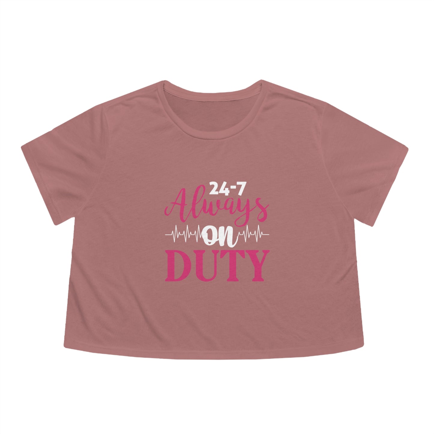 24-7 Always On Duty Women's Flowy Cropped Tee, Doctor shirts, Doctor gift ideas, New Doctor shirt, gift for doctor, Doctor team shirt