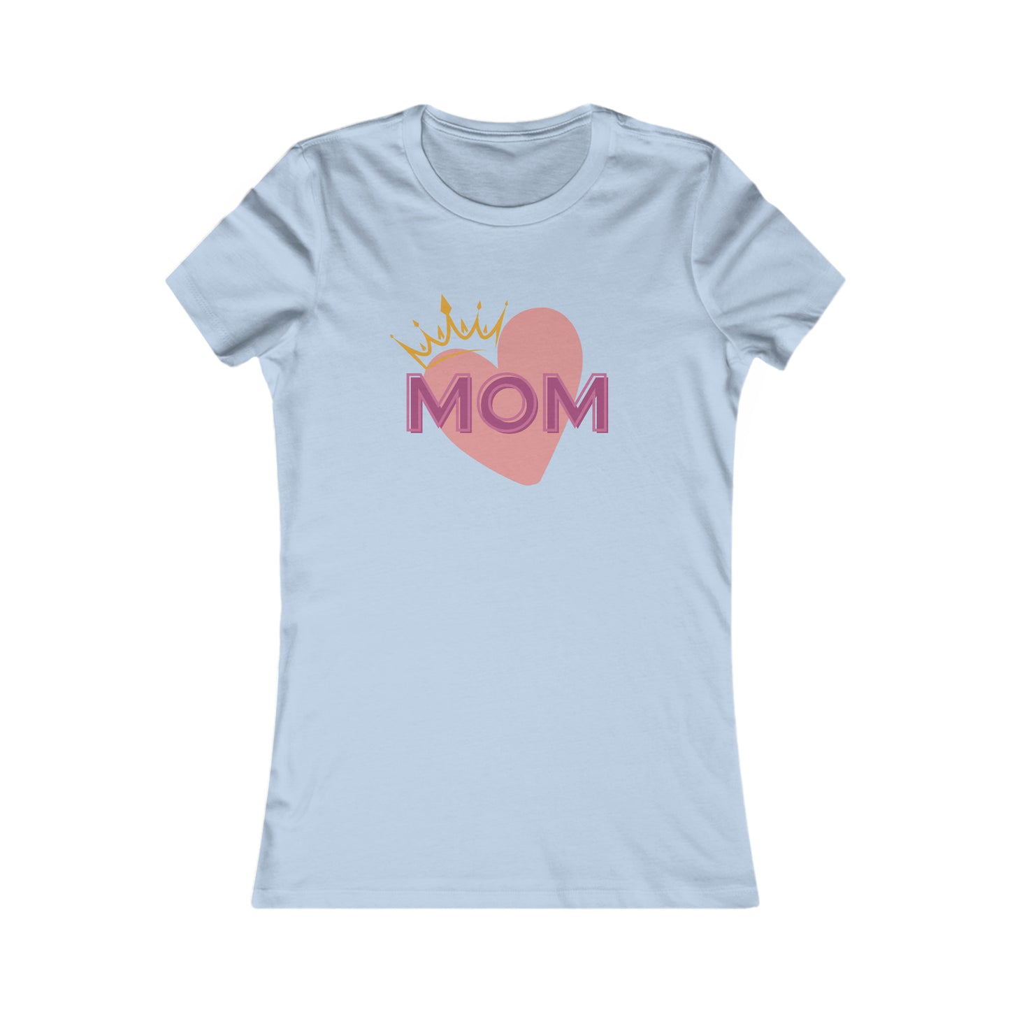 Mom with a Heart Women's Favorite Tee