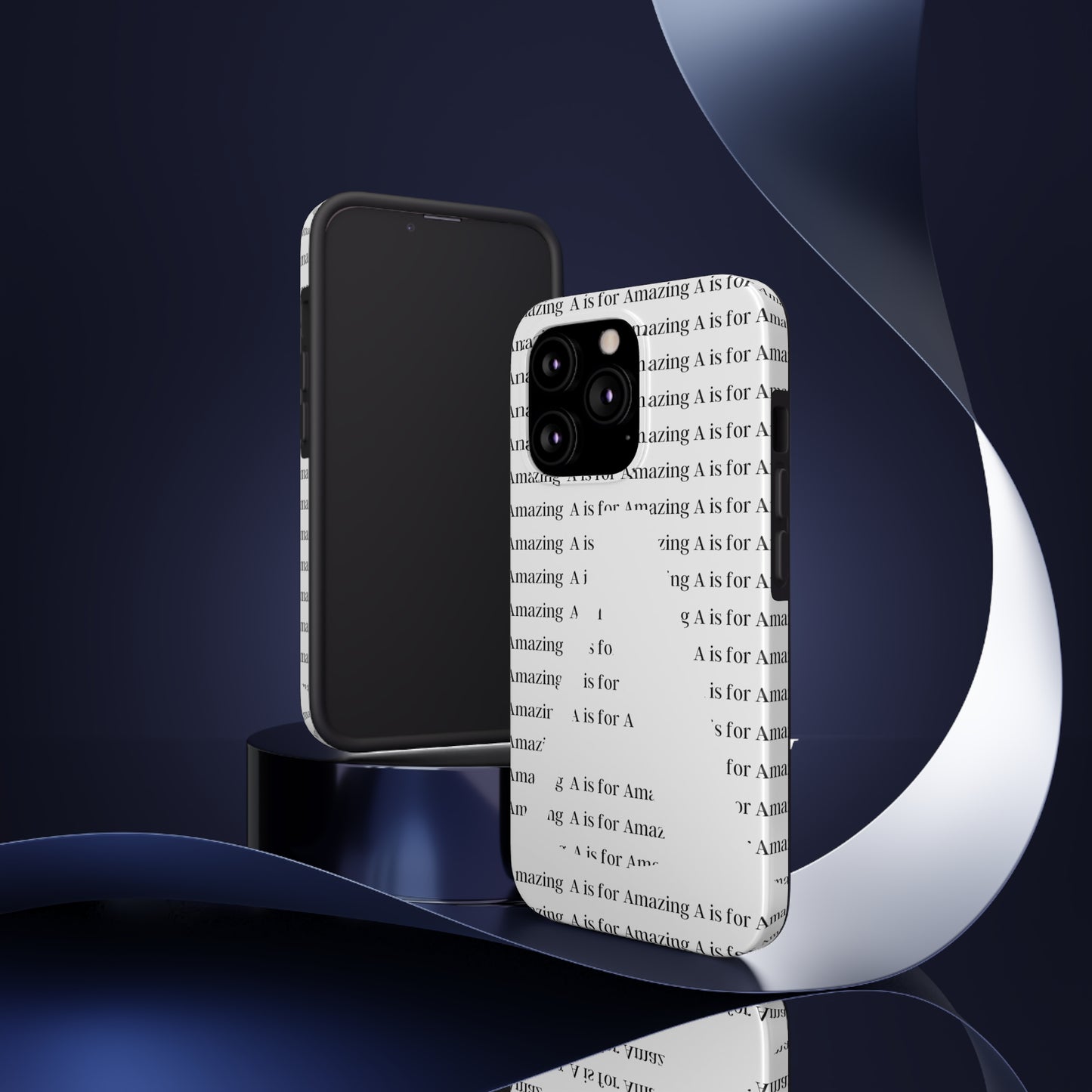 A is for Amazing Tough Phone Cases