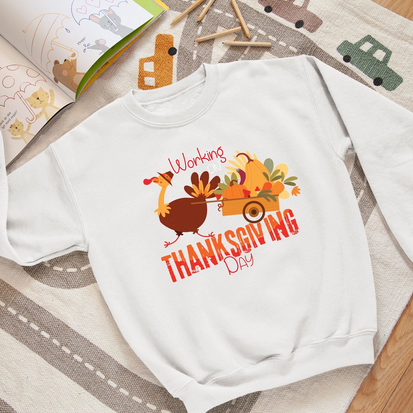 Working on Thanksgiving Sweatshirt, Thanksgiving Sweatshirt, Thanksgiving Sweater for Kid, Thanksgiving Gift, Cute Thanksgiving