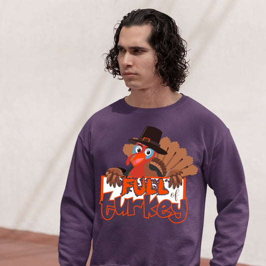 Thanksgiving Turkey Sweatshirt, Thanksgiving Sweatshirt, Thanksgiving Sweater for men, Thanksgiving Sweater for women, Funny Thanksgiving