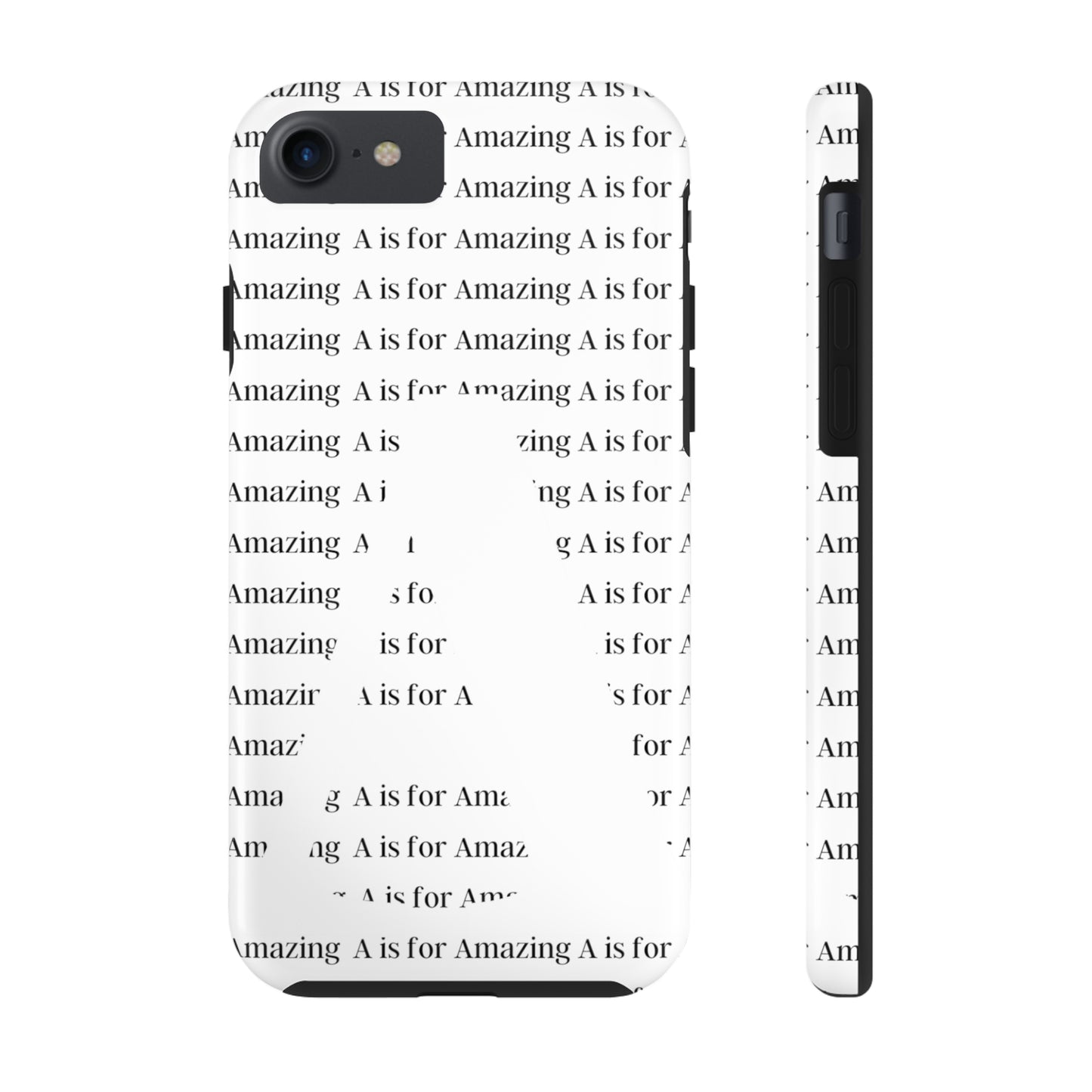 A is for Amazing Tough Phone Cases