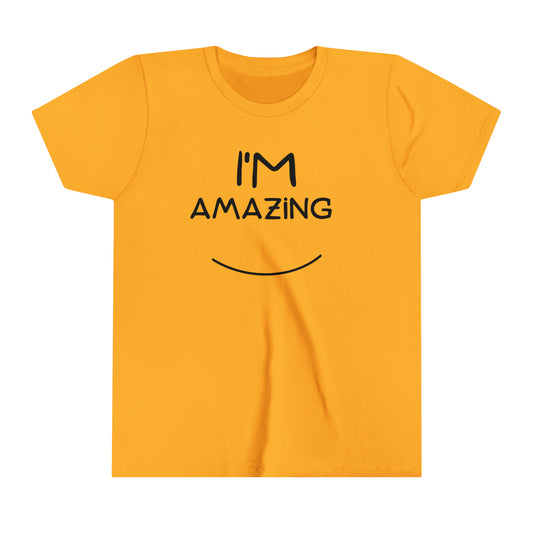I'm Amazing With Smile, girls shirt, gift for girls, gift for daughters, girls tee