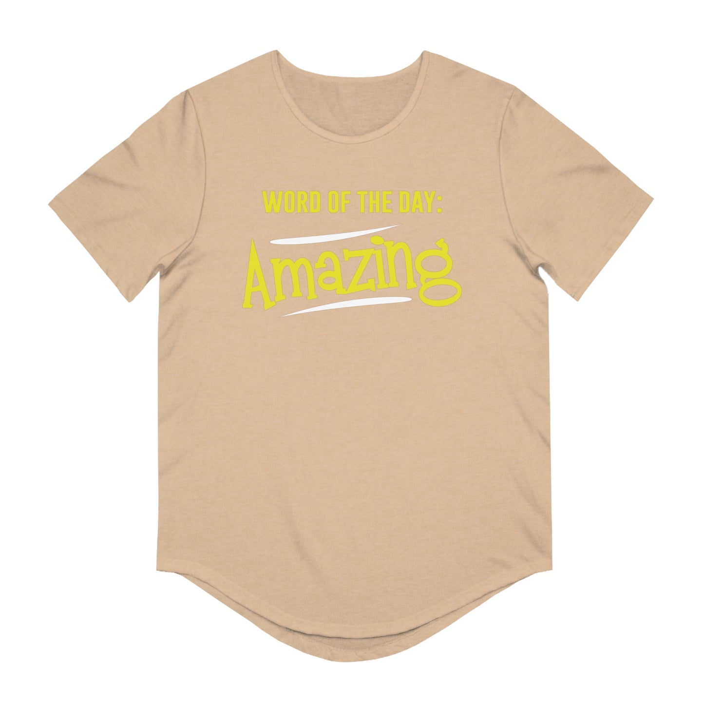 Word Of The Day Amazing Men's Jersey Curved Hem Tee, Amazing shirts, Inspirational shirts, Motivational Shirts, Positive shirts, Trendy tees