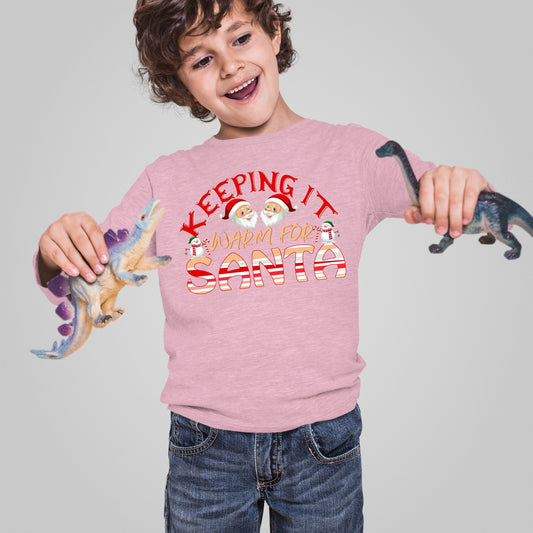 Keeping It Warm for Santa, Christmas Crewneck For Toddler, Christmas Long Sleeve, Christmas Sweatshirt, Christmas Sweater, Christmas Present