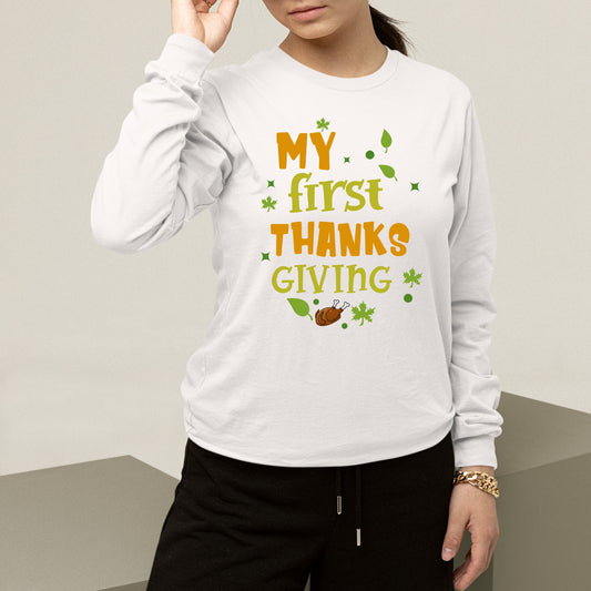 First Thanksgiving Sweatshirt, Thanksgiving Sweatshirt, Thanksgiving Sweater for Men, Thanksgiving Sweater for Women, Thanksgiving Gift Idea