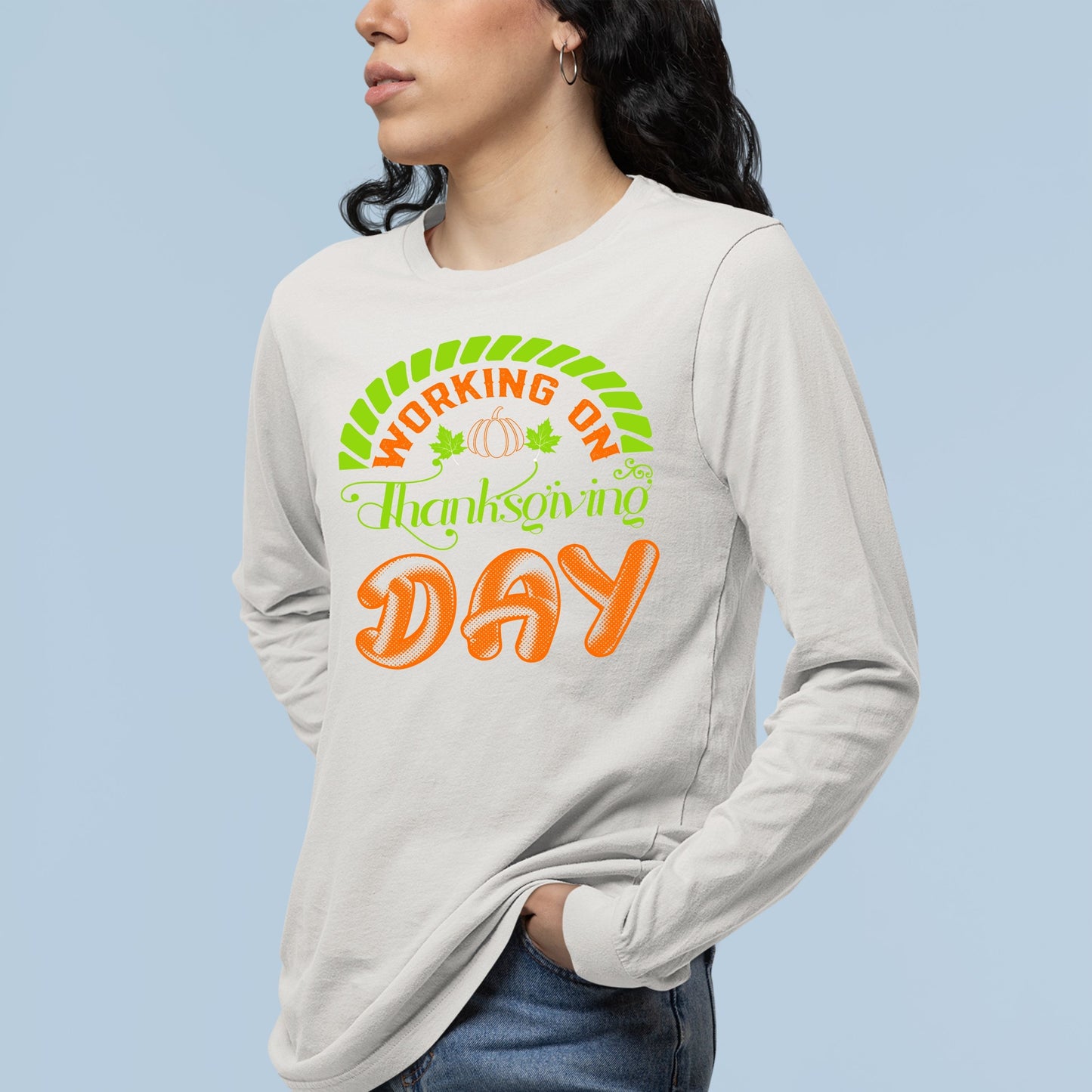 Thanksgiving Work Sweatshirt, Thanksgiving Sweatshirt, Thanksgiving Sweater for men, Thanksgiving Sweater for women, Funny Thanksgiving