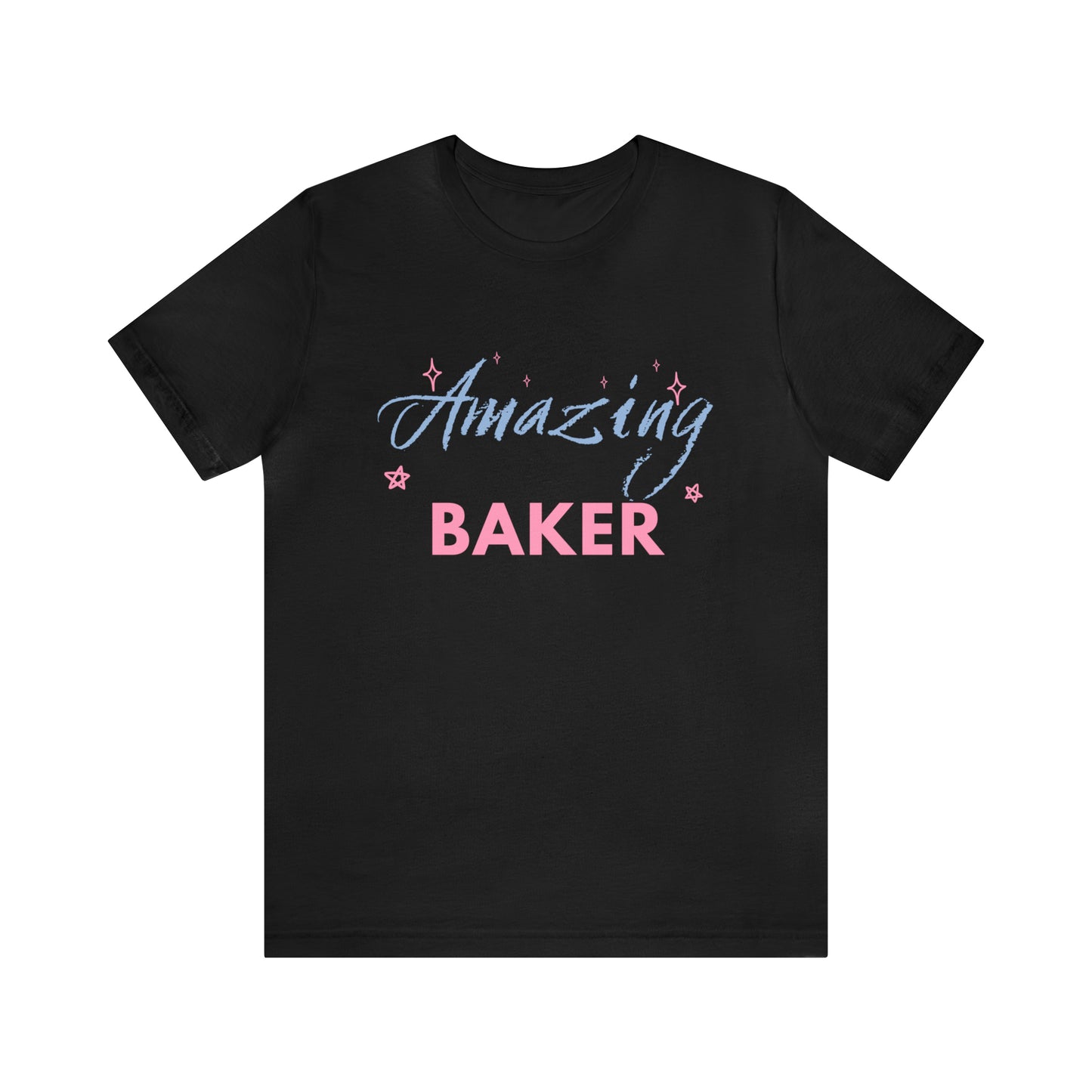 Amazing Baker Unisex Jersey Short Sleeve Tee