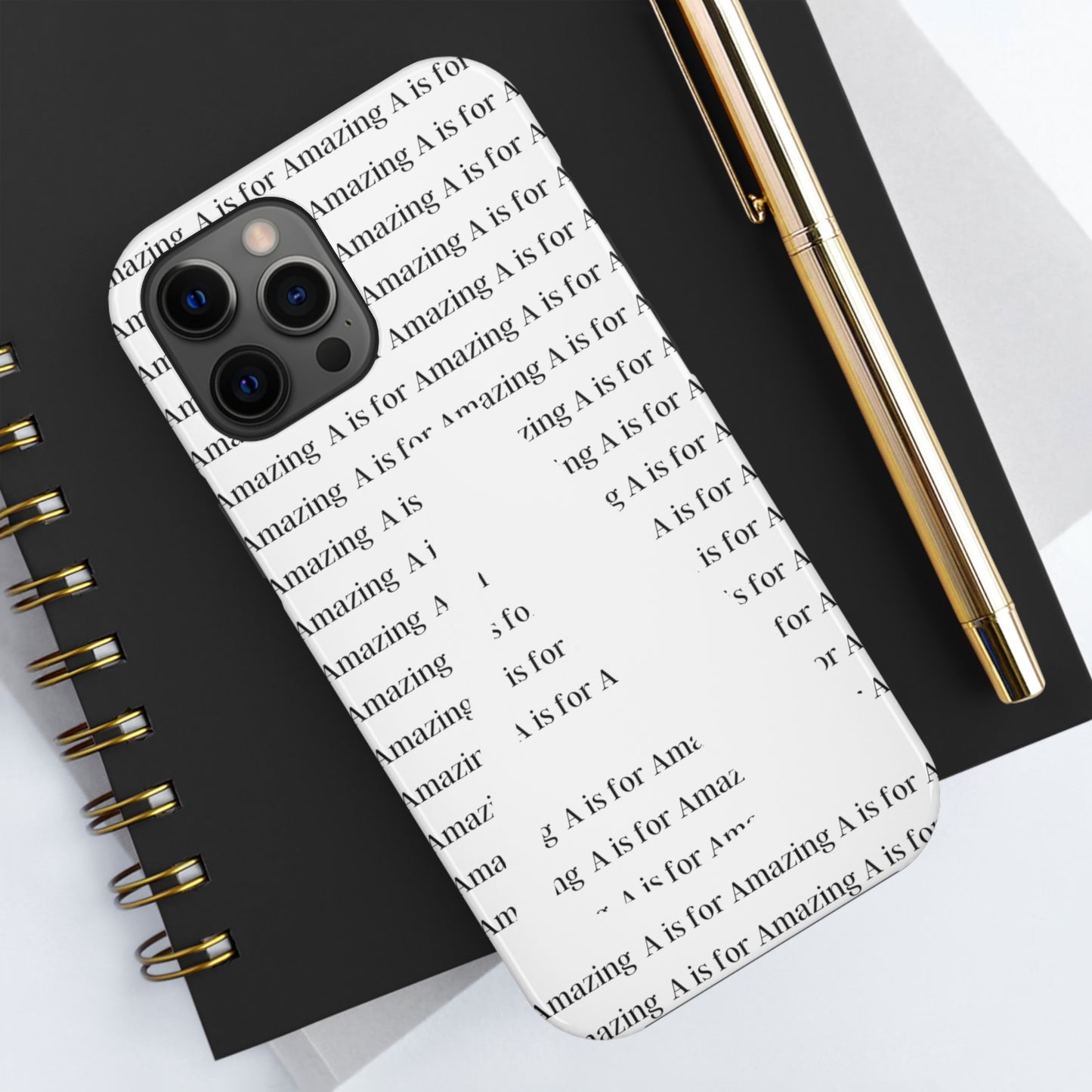 A is for Amazing Tough Phone Cases