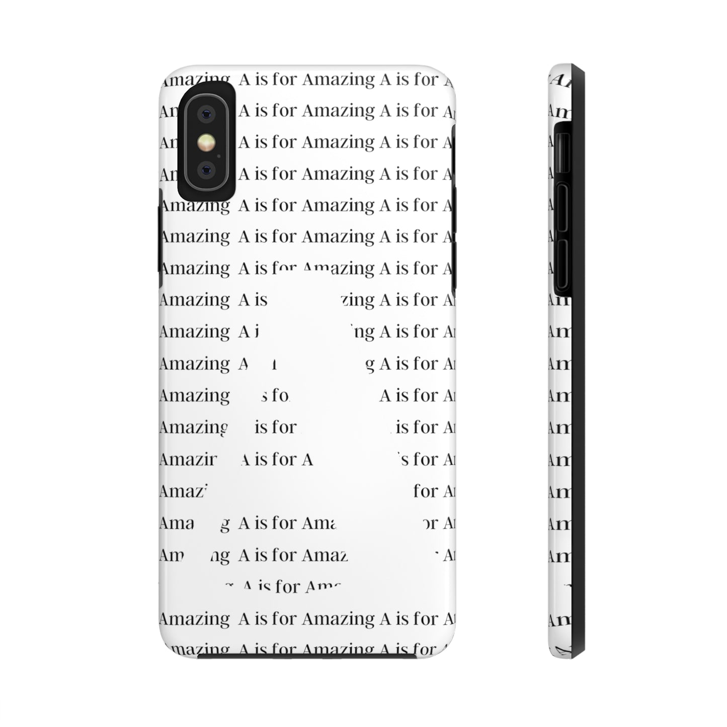 A is for Amazing Tough Phone Cases