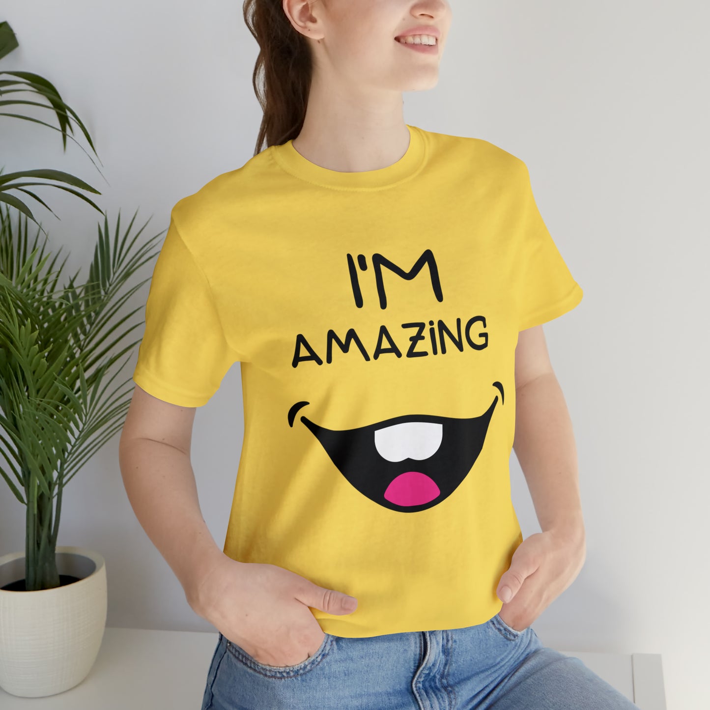 Toothy Smile I'm Amazing | Unisex Jersey Short Sleeve Tee