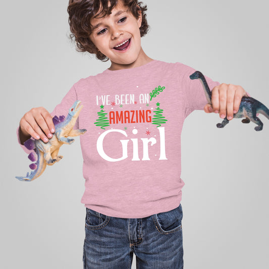 Ive Been an Amazing Girl, Toddler Long Sleeves, Christmas, Christmas Shirts, Christmas Clothing, Christmas Decor, Christmas Sweatshirts