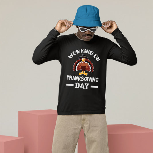 Thanksgiving Working on Thanksgiving Sweatshirt, Thanksgiving Sweatshirt, Thanksgiving Sweater for Men, Thanksgiving Sweater for Women