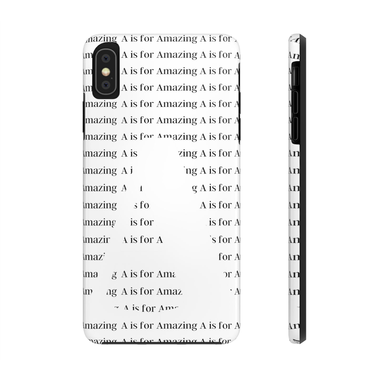 A is for Amazing Tough Phone Cases