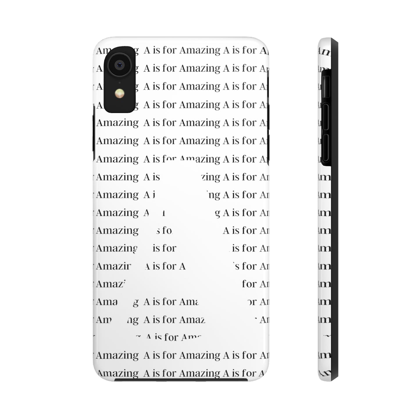 A is for Amazing Tough Phone Cases