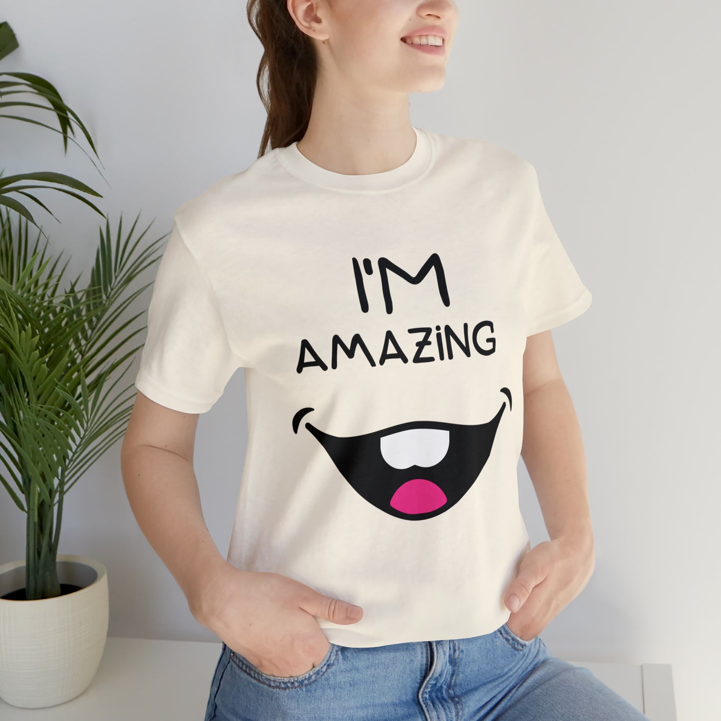 Toothy Smile I'm Amazing | Unisex Jersey Short Sleeve Tee