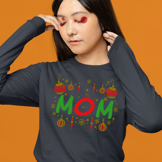 Mom, Women Long Sleeves, Christmas, Christmas Decor, Christmas Shirts, Christmas Sweatshirts, Christmas Clothing