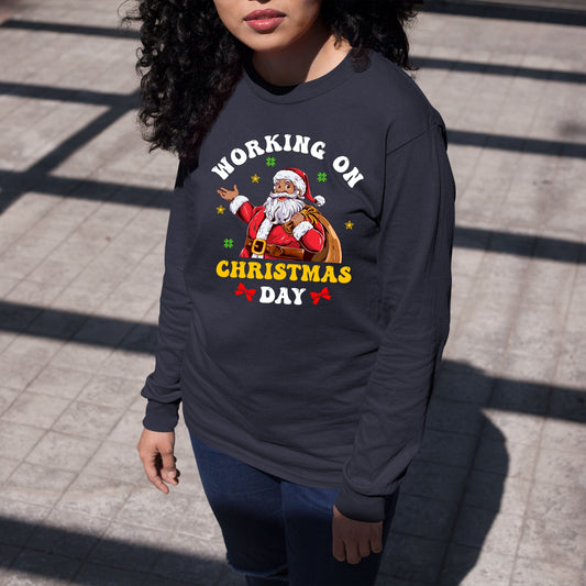 Working on Chirstmas, Women Long Sleeves, Christmas Clothing, Christmas Sweatshirts, Christmas Shirts, Christmas Decor, Christmas
