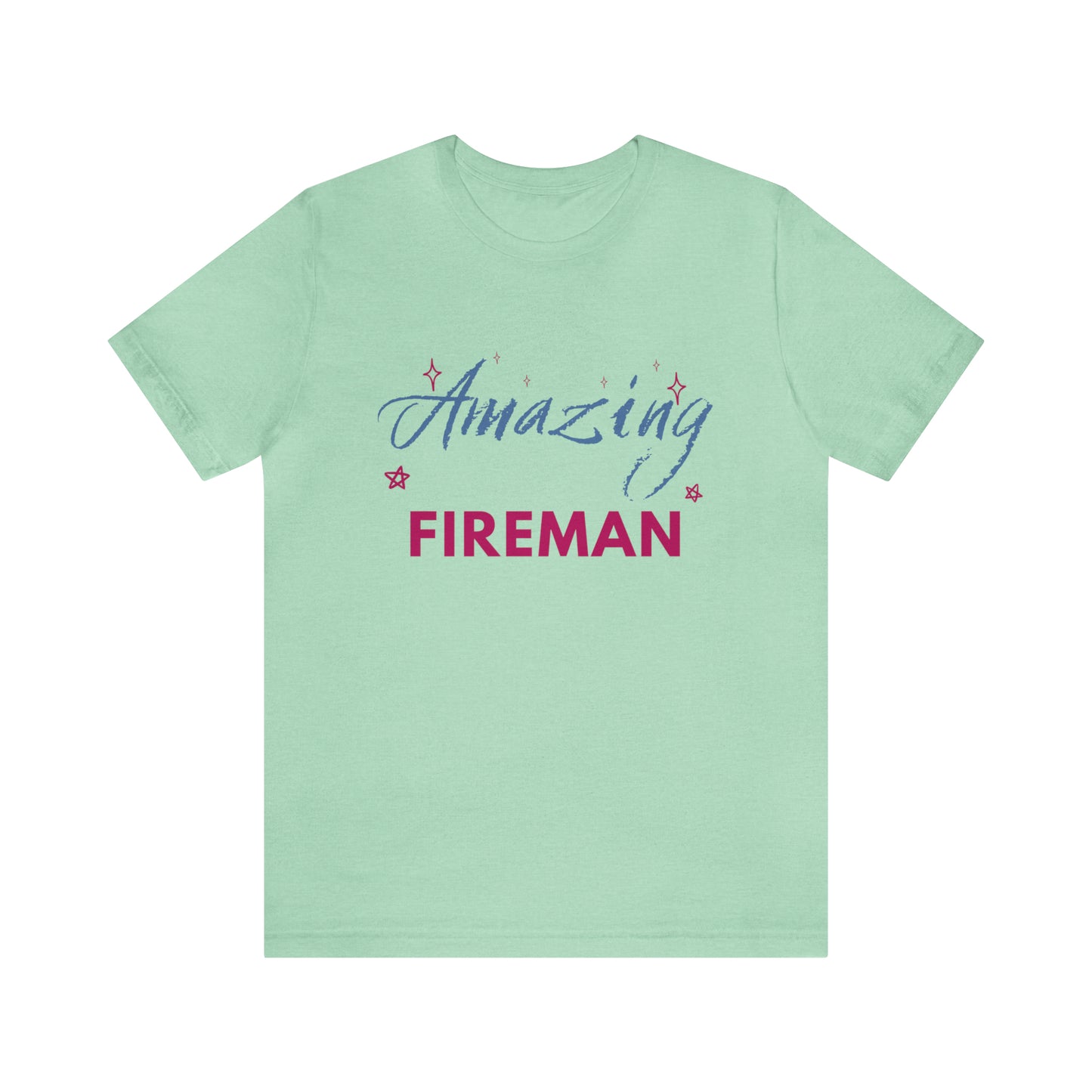Amazing Fireman Unisex Jersey Short Sleeve Tee