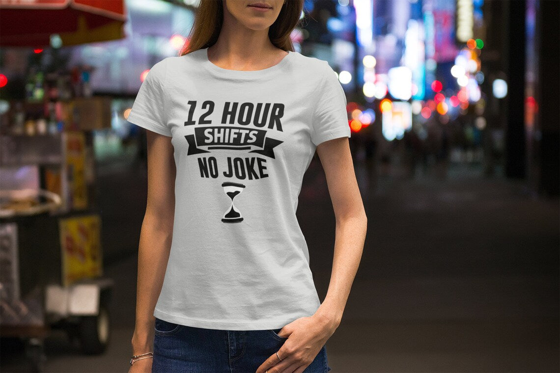 12 Hour Shifts No Joke Women's Premium Tee, Doctor shirts, Doctor gift ideas, New Doctor shirt, doctors gift, women shirt with doctor design