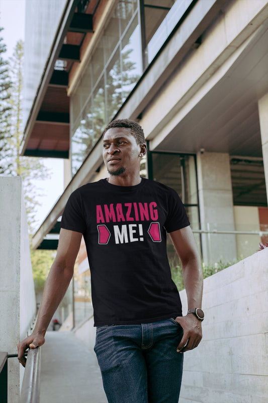 Amazing Me Men's Performance T-Shirt, Amazing shirts, Inspirational shirts, Motivational Shirts, Positive shirts, Trendy tees, Men's Shirt