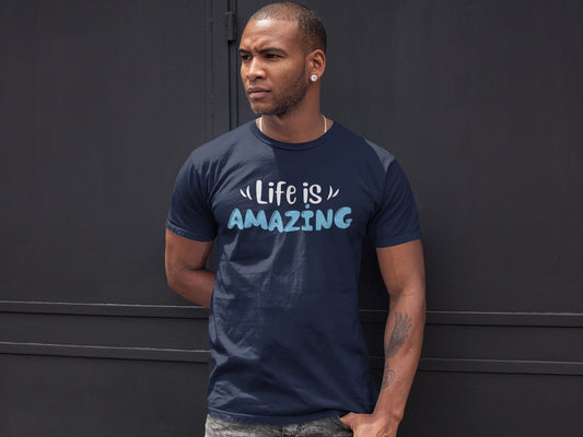Life is Amazing Men's Performance T-Shirt, Amazing shirts, Inspirational shirts, Motivational Shirts, Positive shirts, Trendy tees